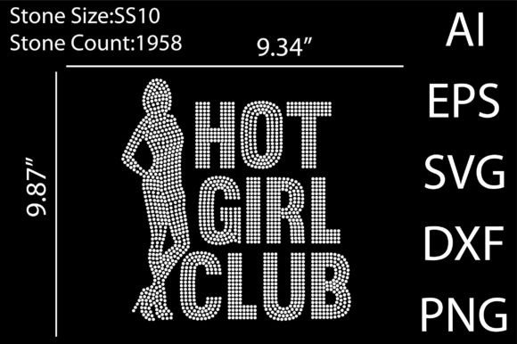 Hot Girl Club Rhinestone Templates for T-Shirt Designs