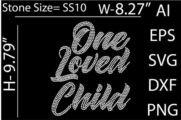 One Loved Child Rhinestone Templates: A Versatile Graphics Asset for T-Shirt Designs
